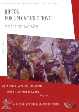 Liturgia e Homilia na Sexta-Feira Santa 2022