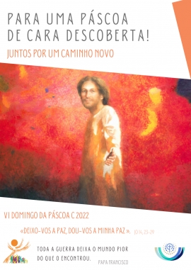 Liturgia e Homilias no VI Domingo da Páscoa C 2022