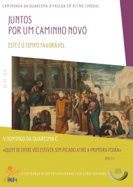 Liturgia e Homilias no V Domingo da Quaresma C 2022