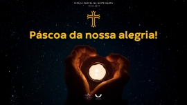 Liturgia e Homilia na Vigília Pascal interparoquial de 2024