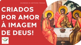 Liturgia e Homilias na Solenidade da Santíssima Trindade A 2023