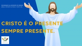 Liturgia e Homilias na Solenidade da Ascensão do Senhor 2023