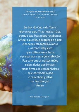 Oração para a Bênção da Mesa | 19.10.2025