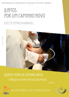 Liturgia e Homilia na Quinta-Feira Santa 2022