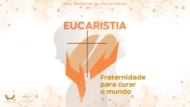 Liturgia e Homilias na Quinta-feira Santa 2024