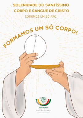 Liturgia e Homilia na Solenidade do Santíssimo Corpo e Sangue de Cristo A 2023